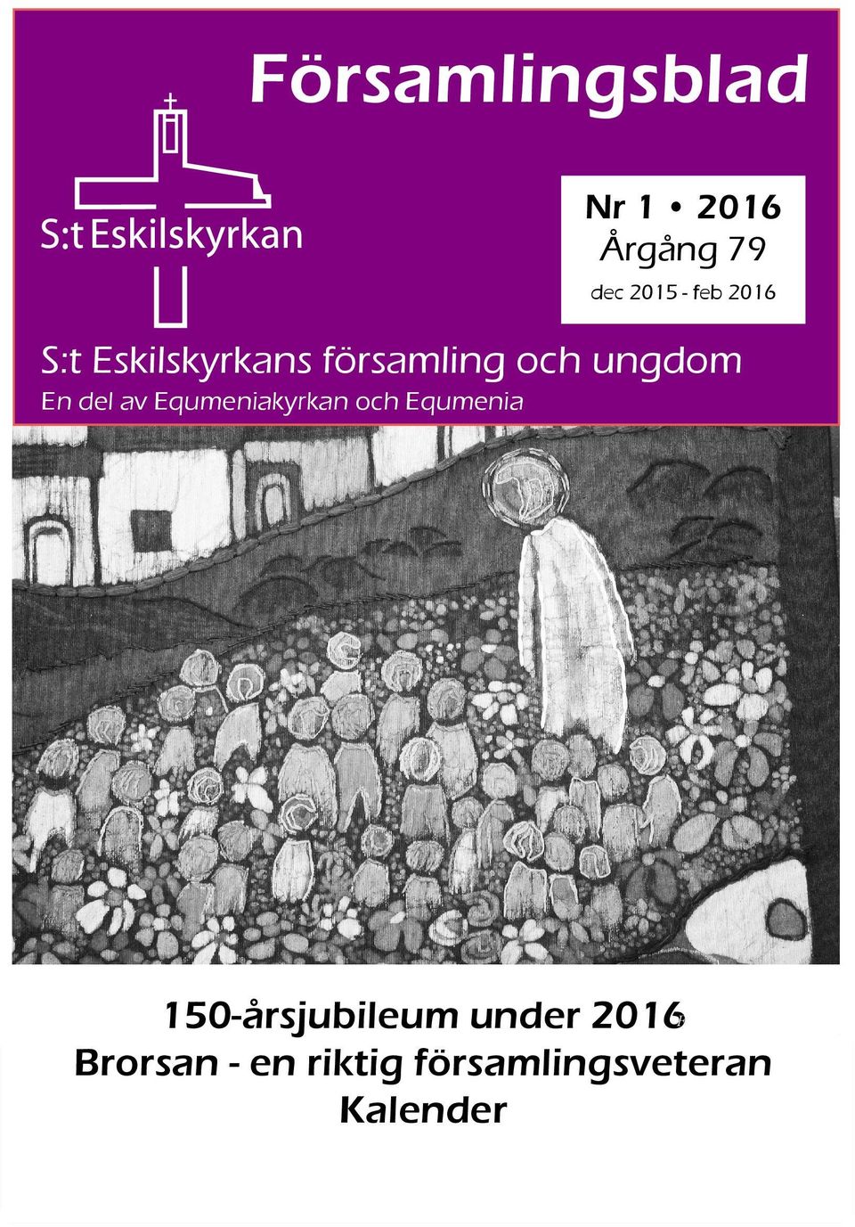 Equmeniakyrkan och Equmenia 150-årsjubileum under 2016