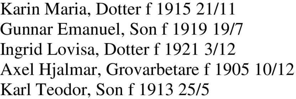 Dotter f 1921 3/12 Axel Hjalmar,