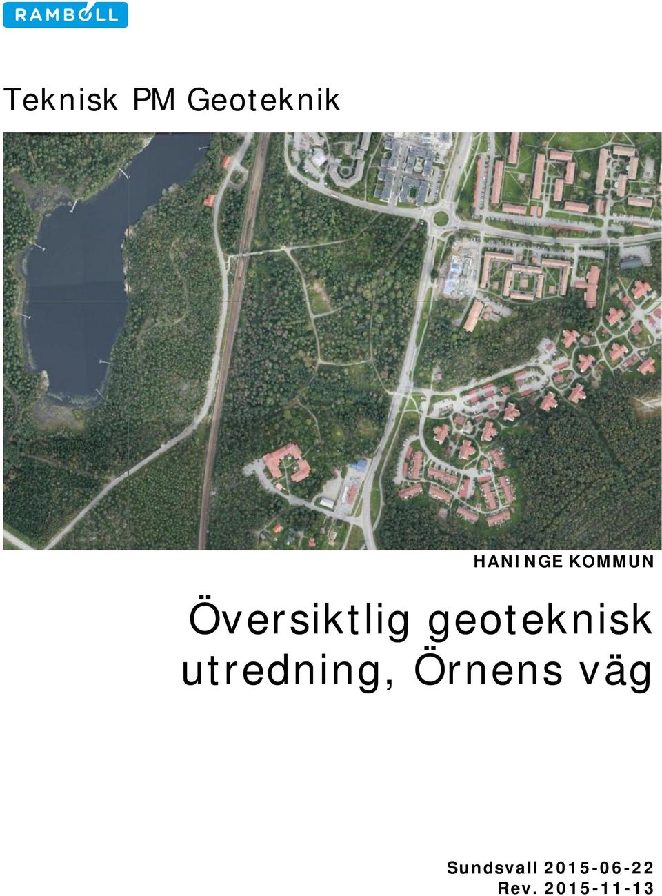 utredning, Örnens väg