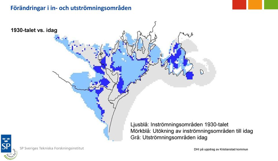 Mörkblå: Utökning av inströmningsområden till idag Grå: