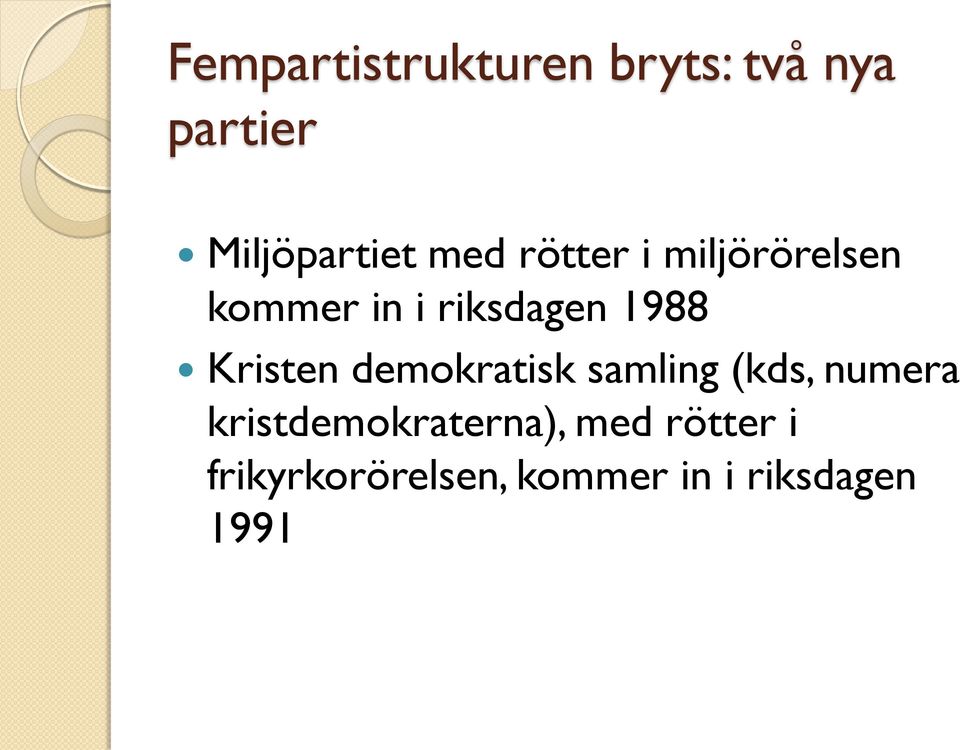 Kristen demokratisk samling (kds, numera