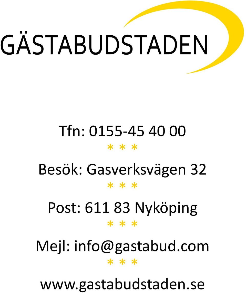 83 Nyköping * * * Mejl: