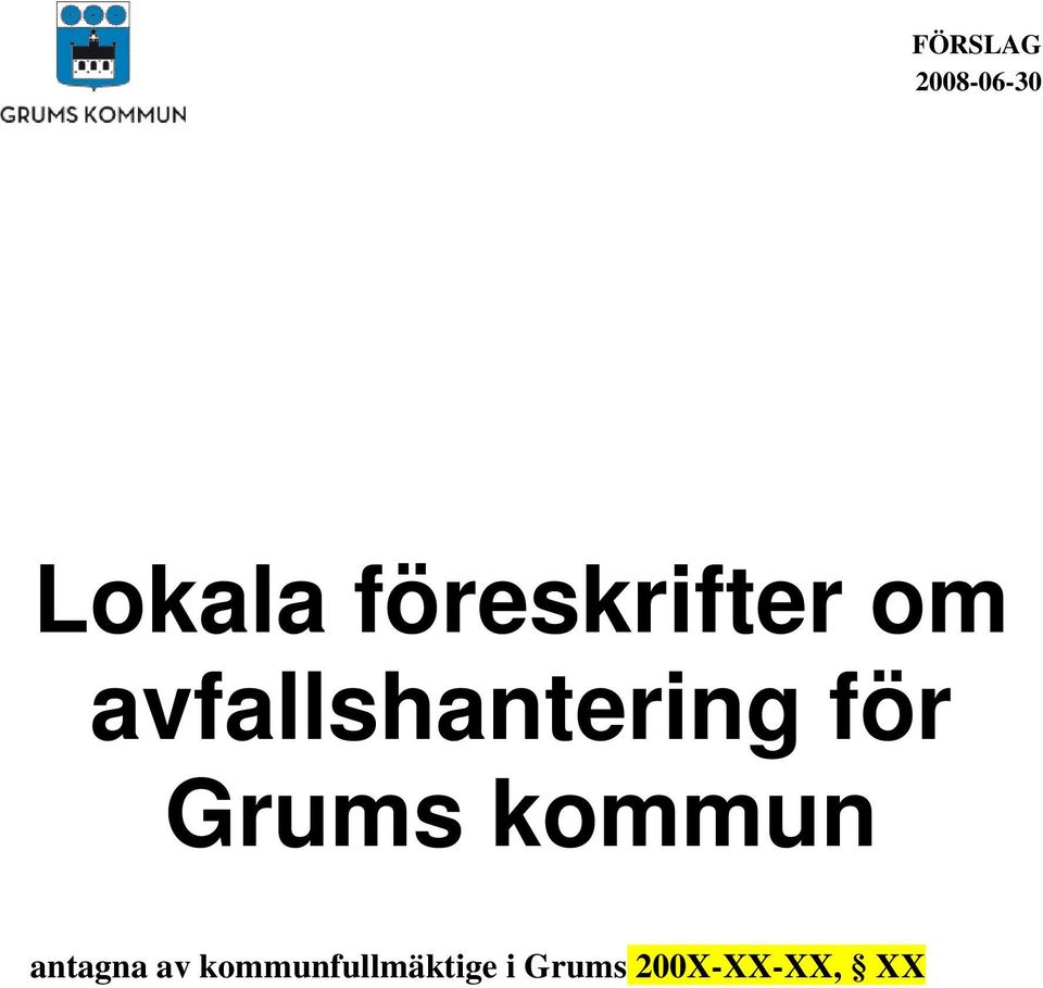 avfallshantering för Grums