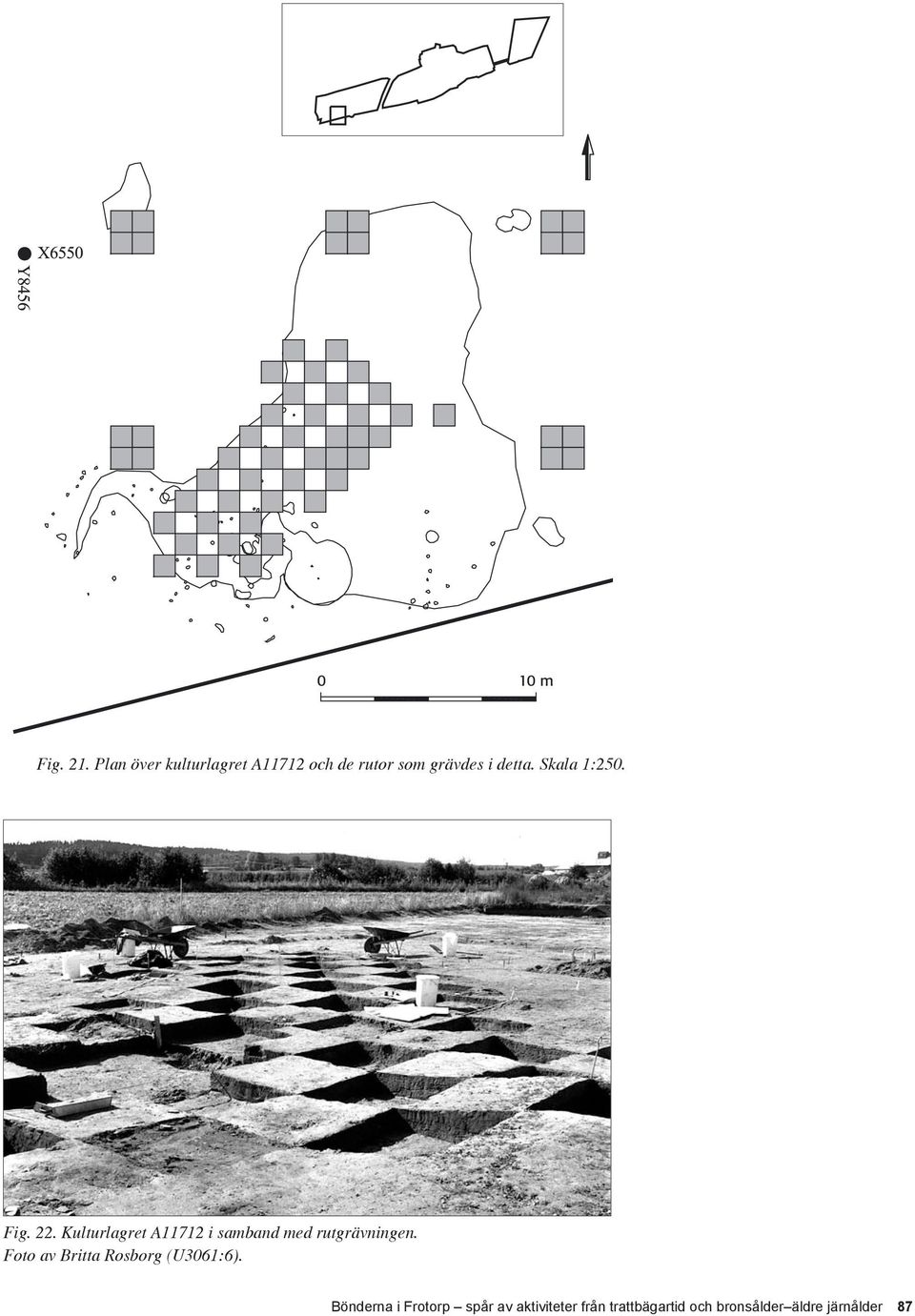 Skala 1:250. Fig. 22.