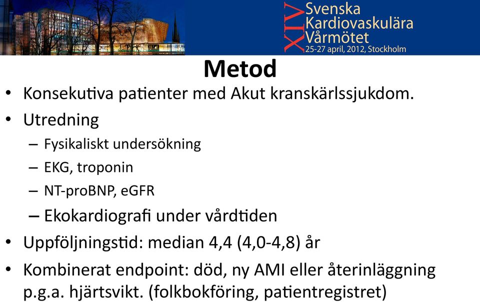 Ekokardiografi under vård?den Uppföljnings?