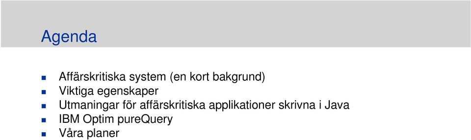 för affärskritiska applikationer