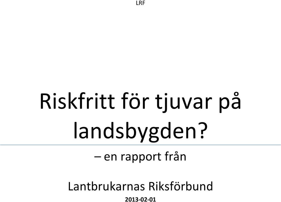 en rapport från