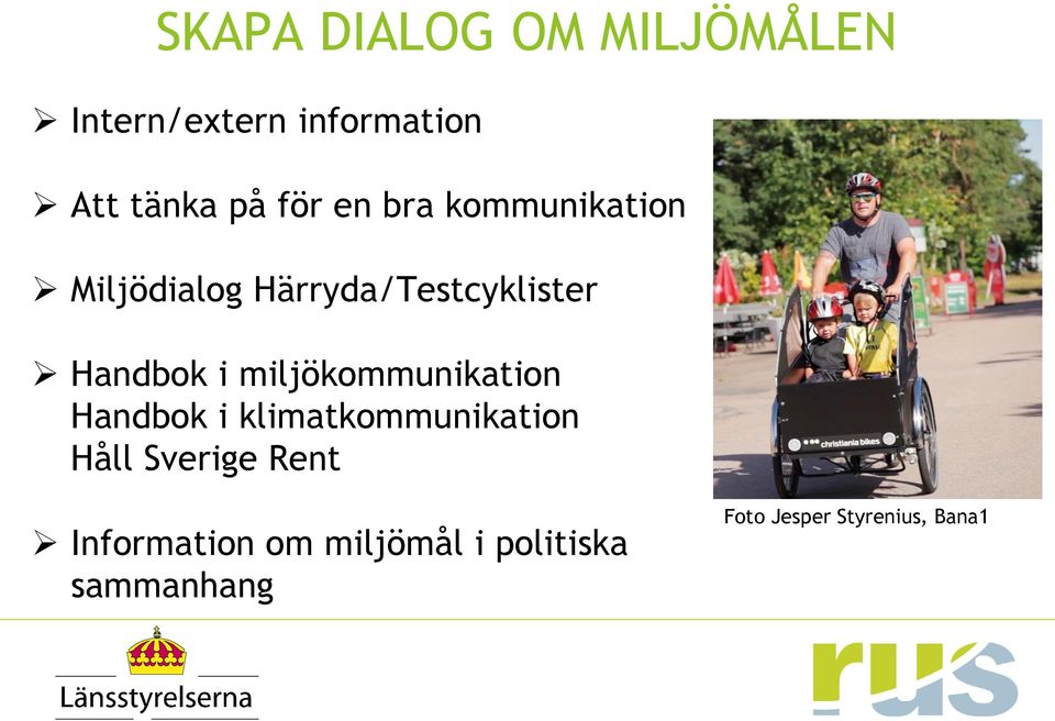 miljökommunikation Handbok i klimatkommunikation Håll Sverige Rent