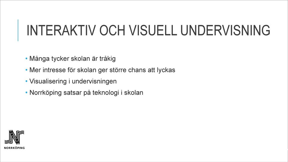 skolan ger större chans att lyckas