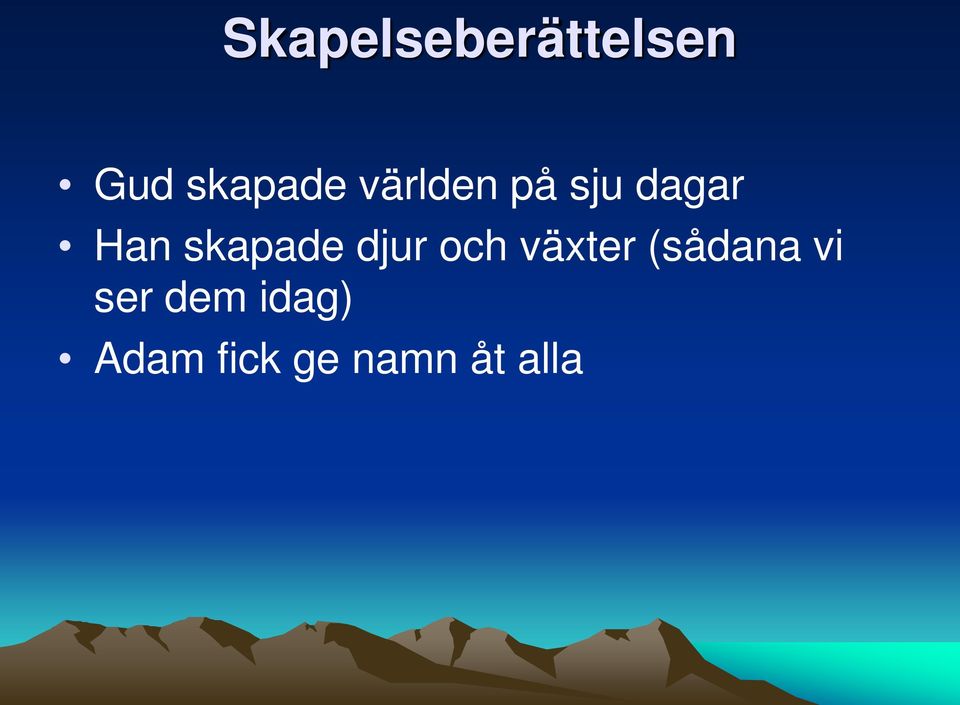 djur och växter (sådana vi ser