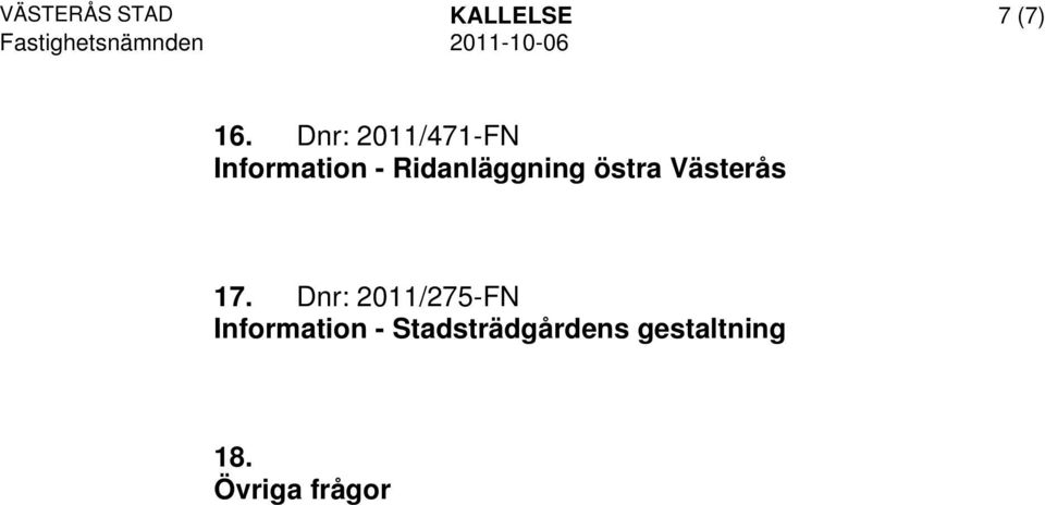 Ridanläggning östra Västerås 17.