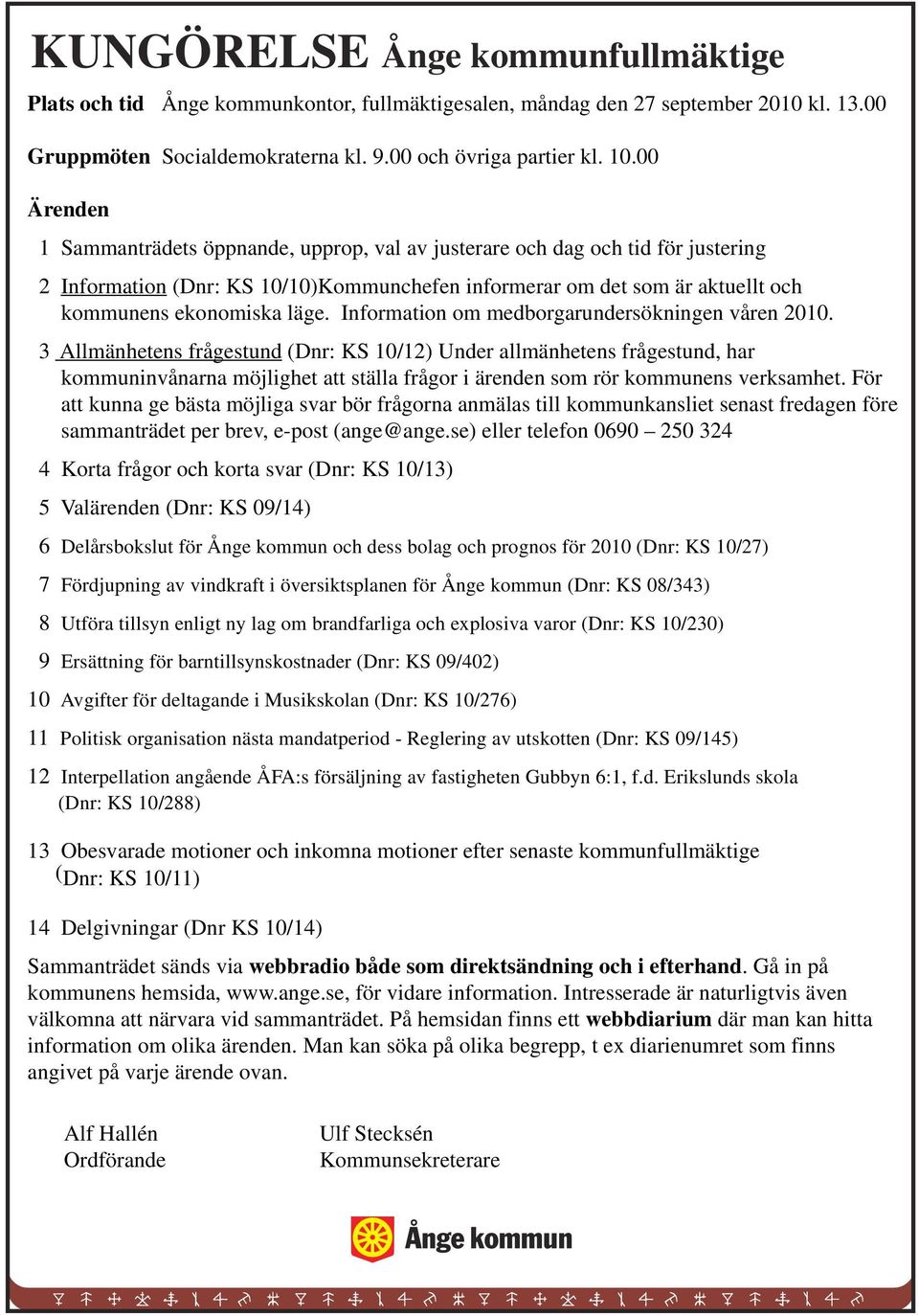 Information om medborgarundersökningen våren 2010.