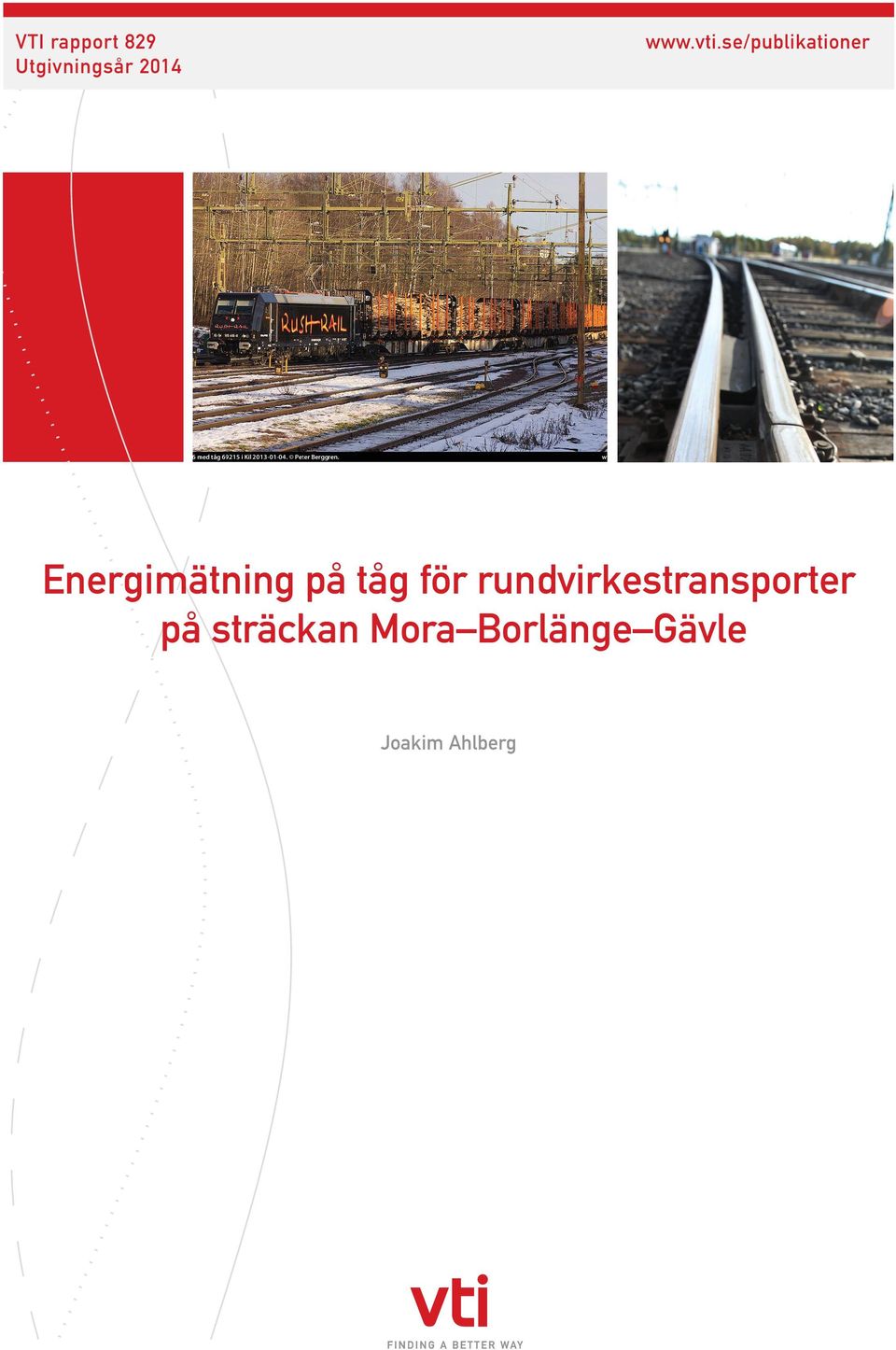 tåg för rundvirkestransporter på