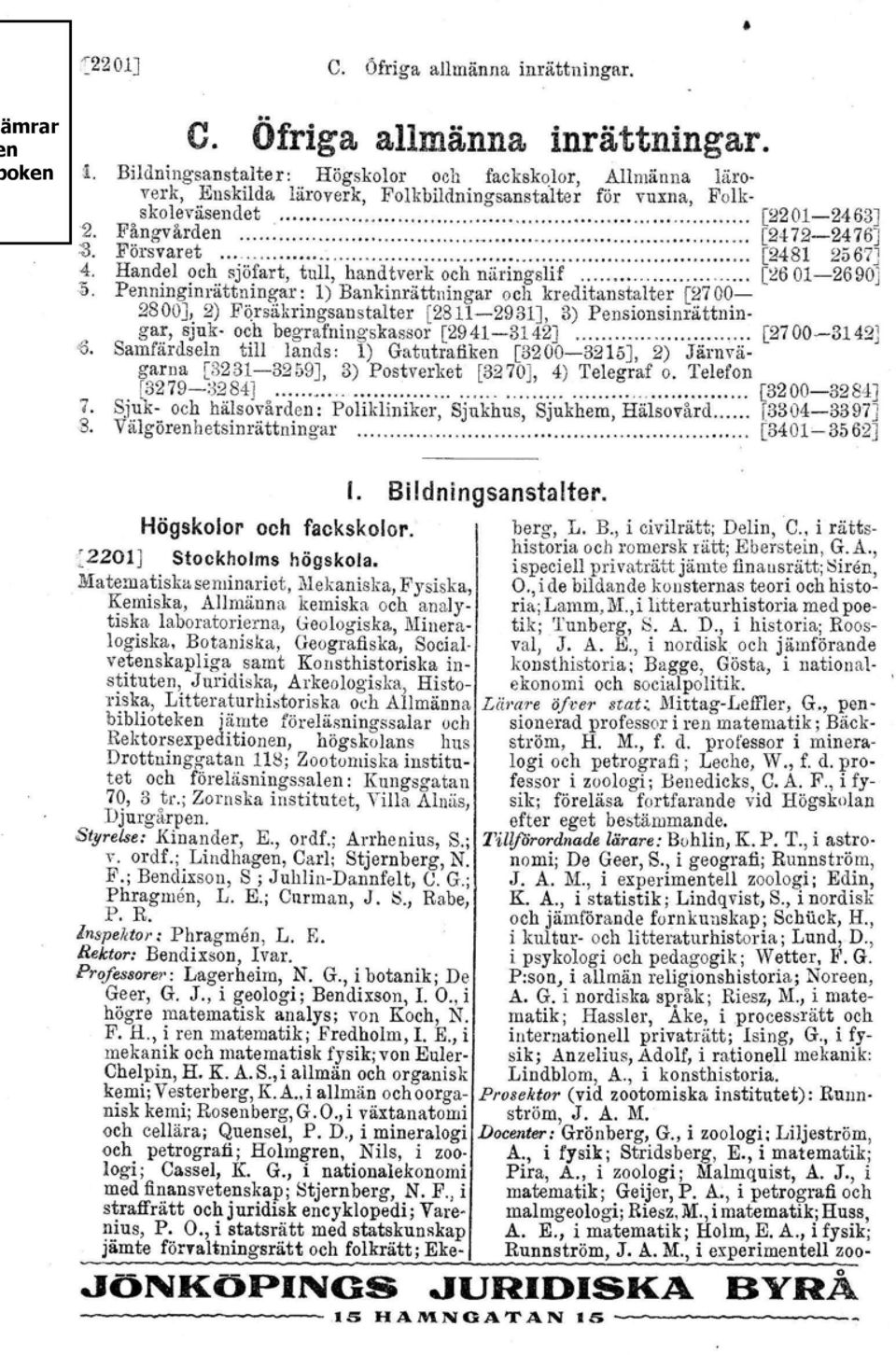 Försvaret [2481 2567J 4. Handel och sjöfart, tull, hand tverk och naringslif [~6 01-26 90j 1).