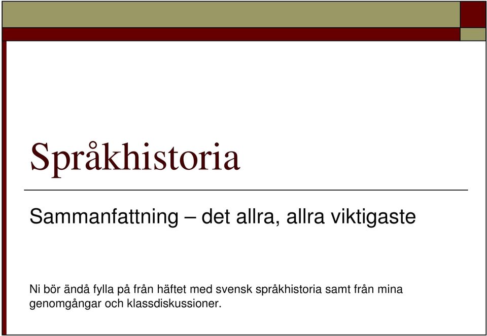från häftet med svensk språkhistoria