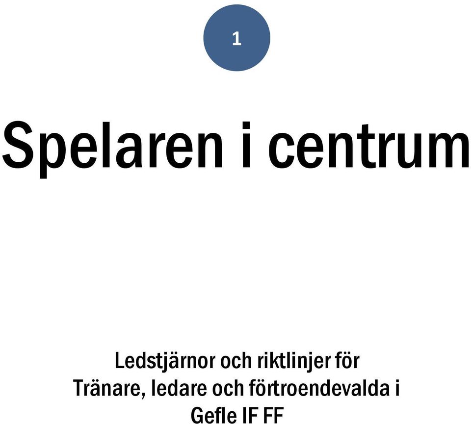 riktlinjer för Tränare,