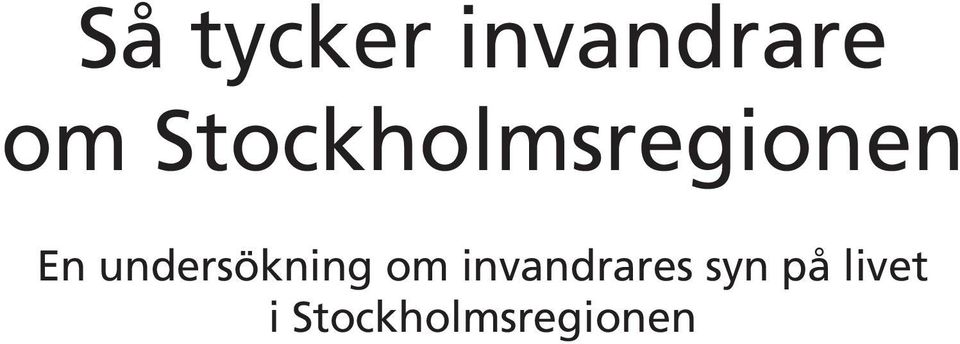 undersökning om