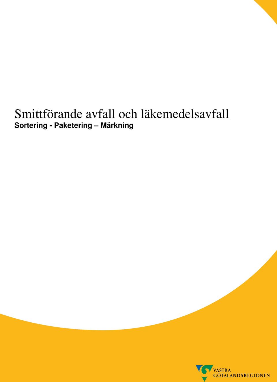 läkemedelsavfall