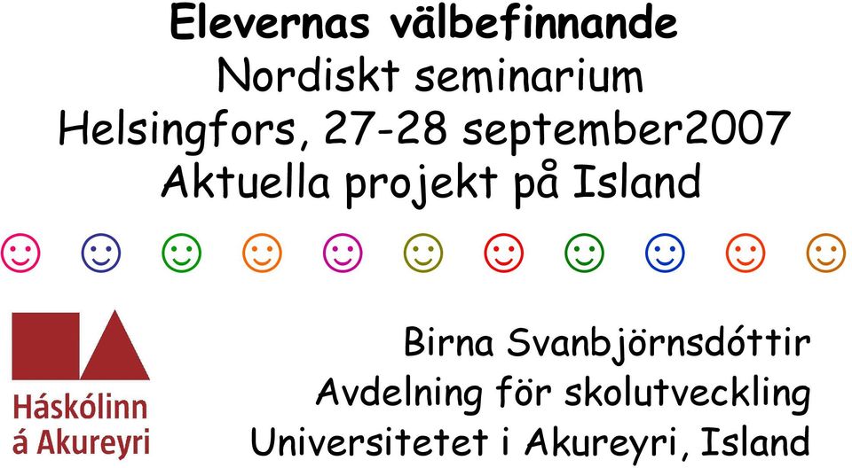 projekt på Island Birna Svanbjörnsdóttir