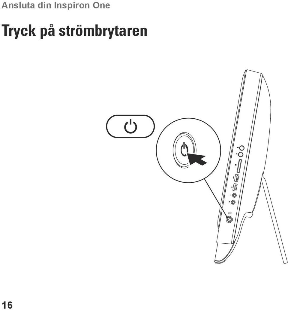 Tryck på