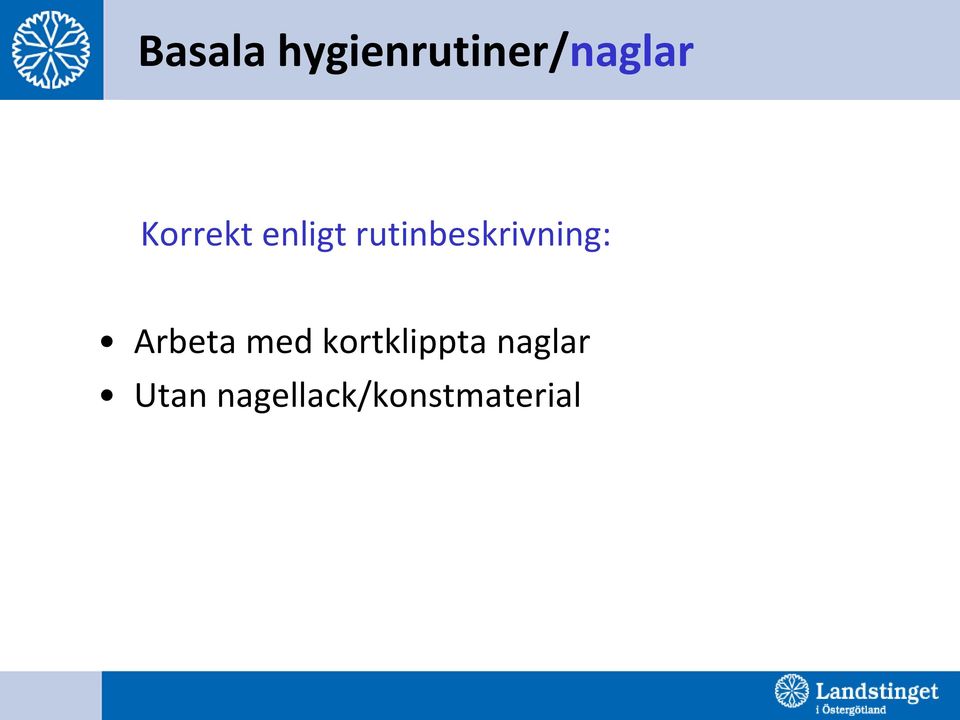 rutinbeskrivning: Arbeta med