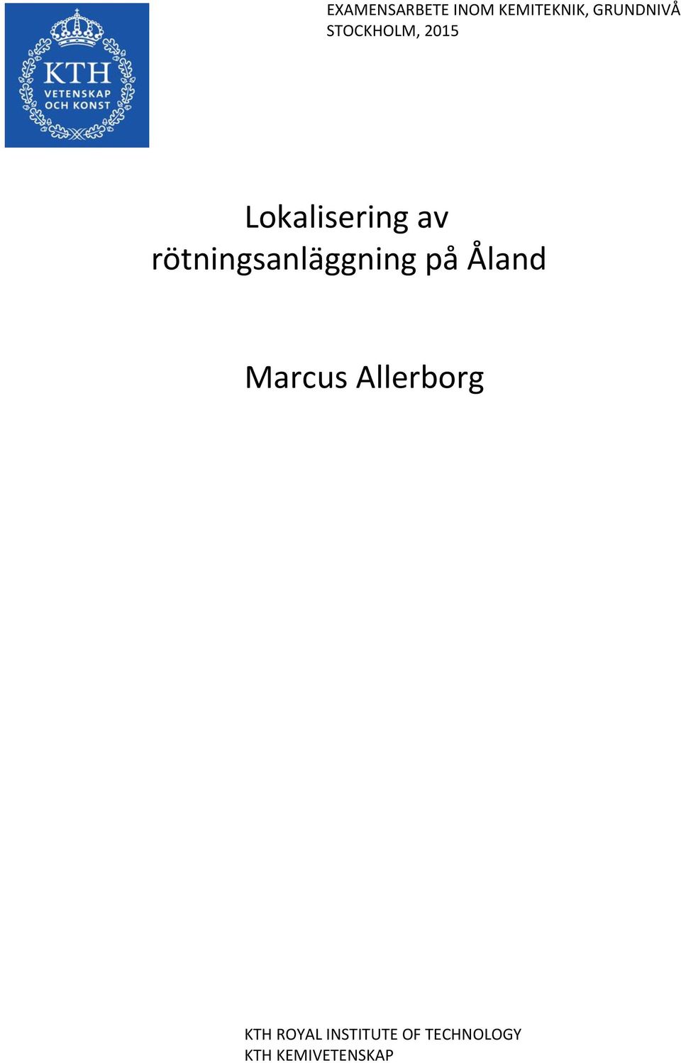 rötningsanläggning på Åland Marcus