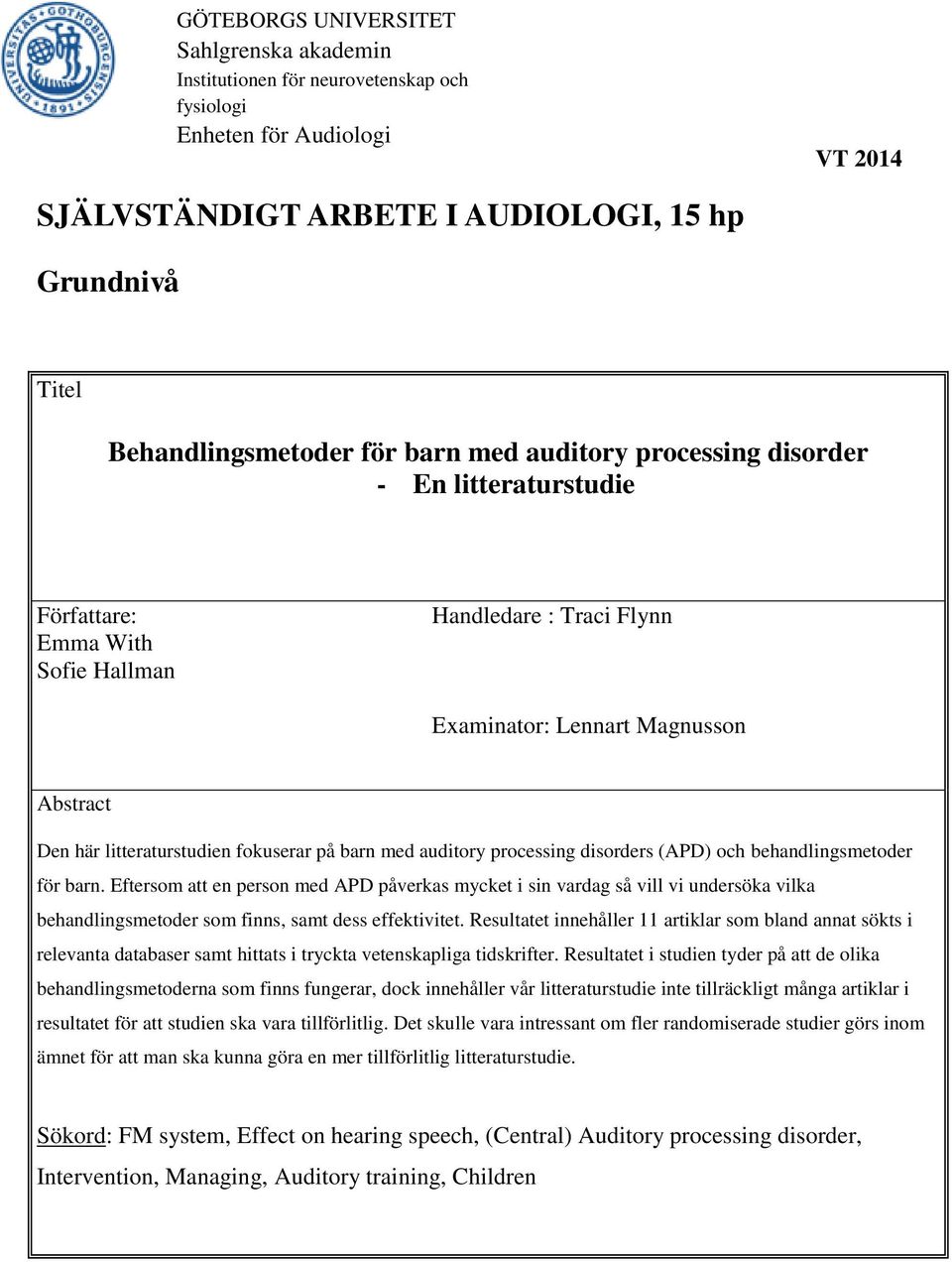 barn med auditory processing disorders (APD) och behandlingsmetoder för barn.