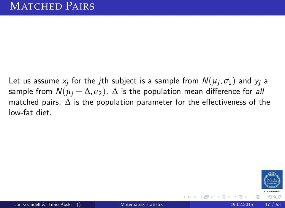 is the population mean difference for all matched pairs.