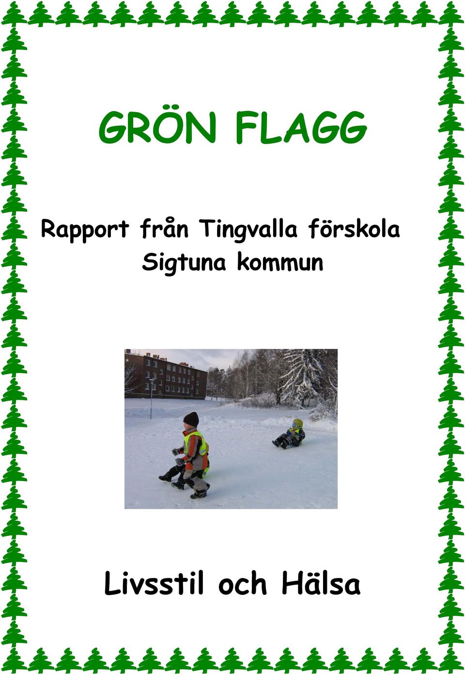 förskola Sigtuna