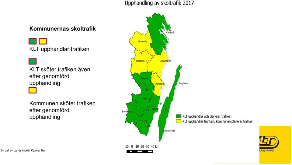 efter genomförd upphandling Kommunen