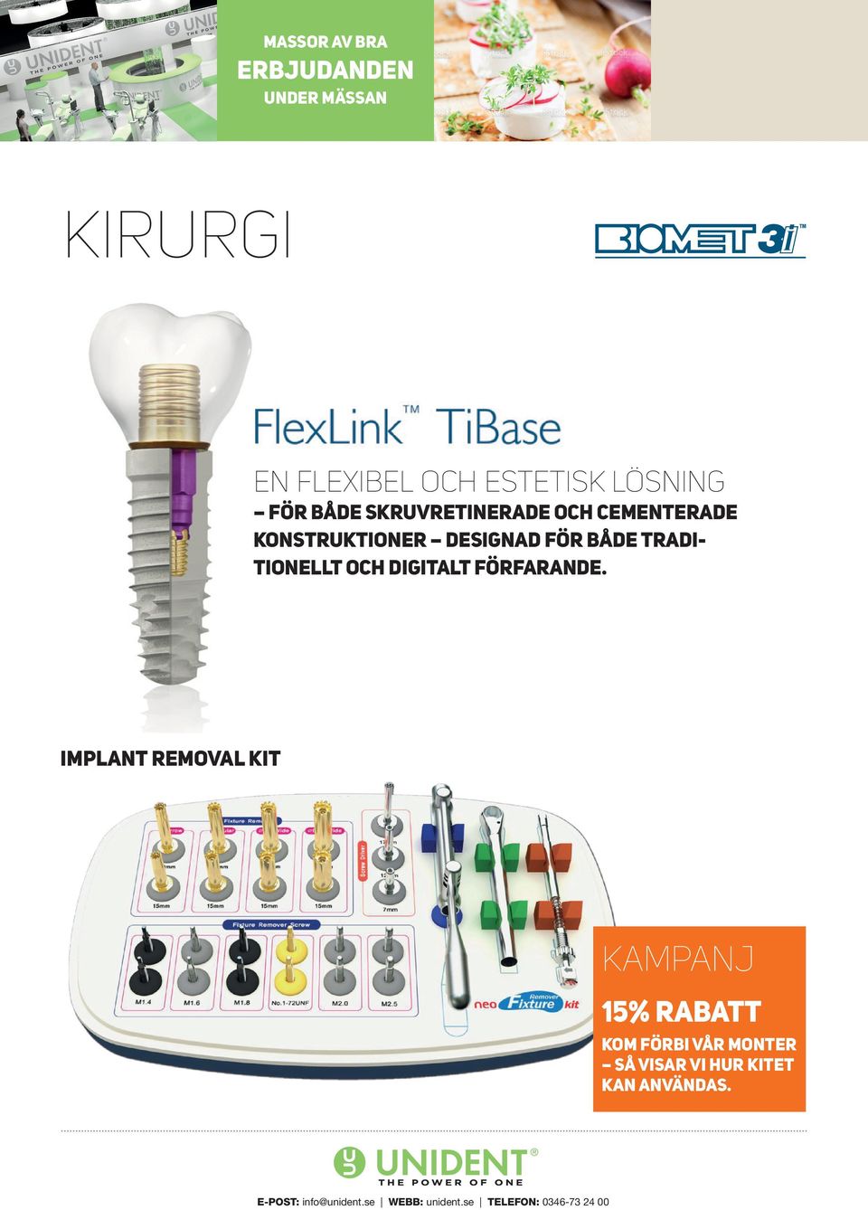 både traditionellt och digitalt förfarande.