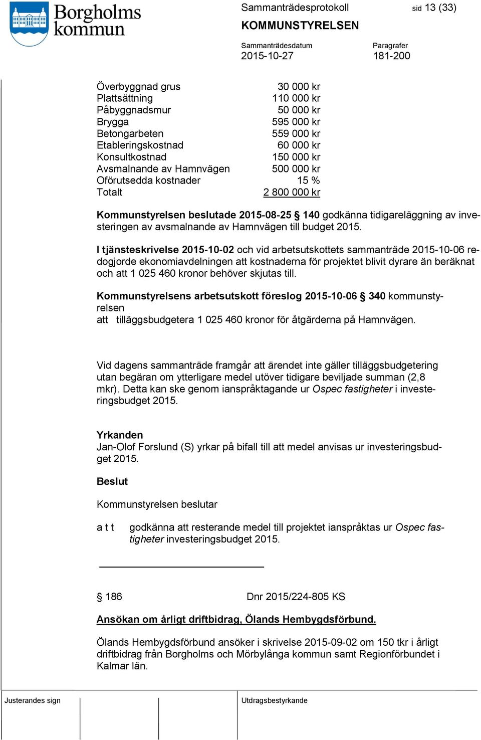 Hamnvägen till budget 2015.