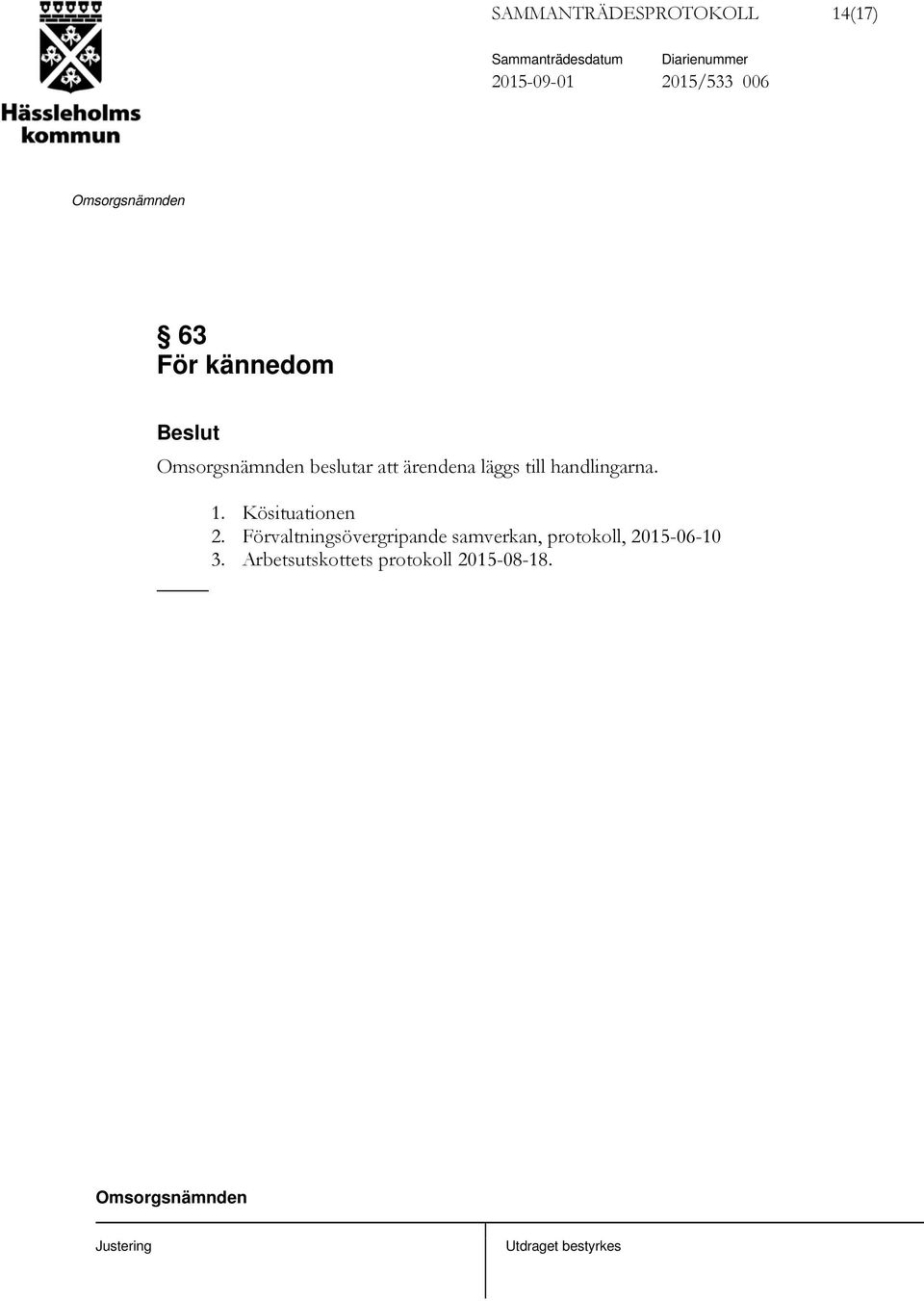 1. Kösituationen 2.