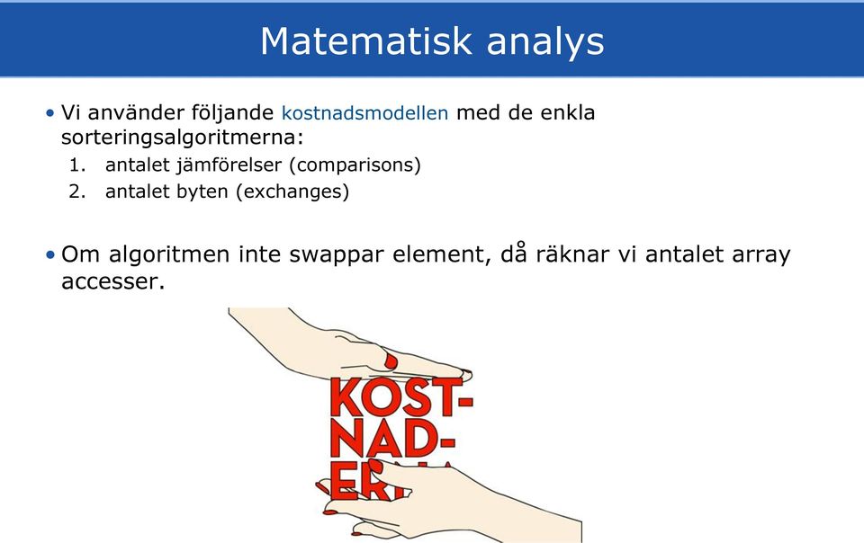 antalet jämförelser (comparisons) 2.