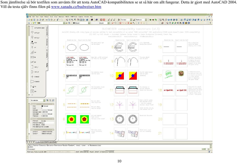 fungerar. Detta är gjort med AutoCAD 2004.