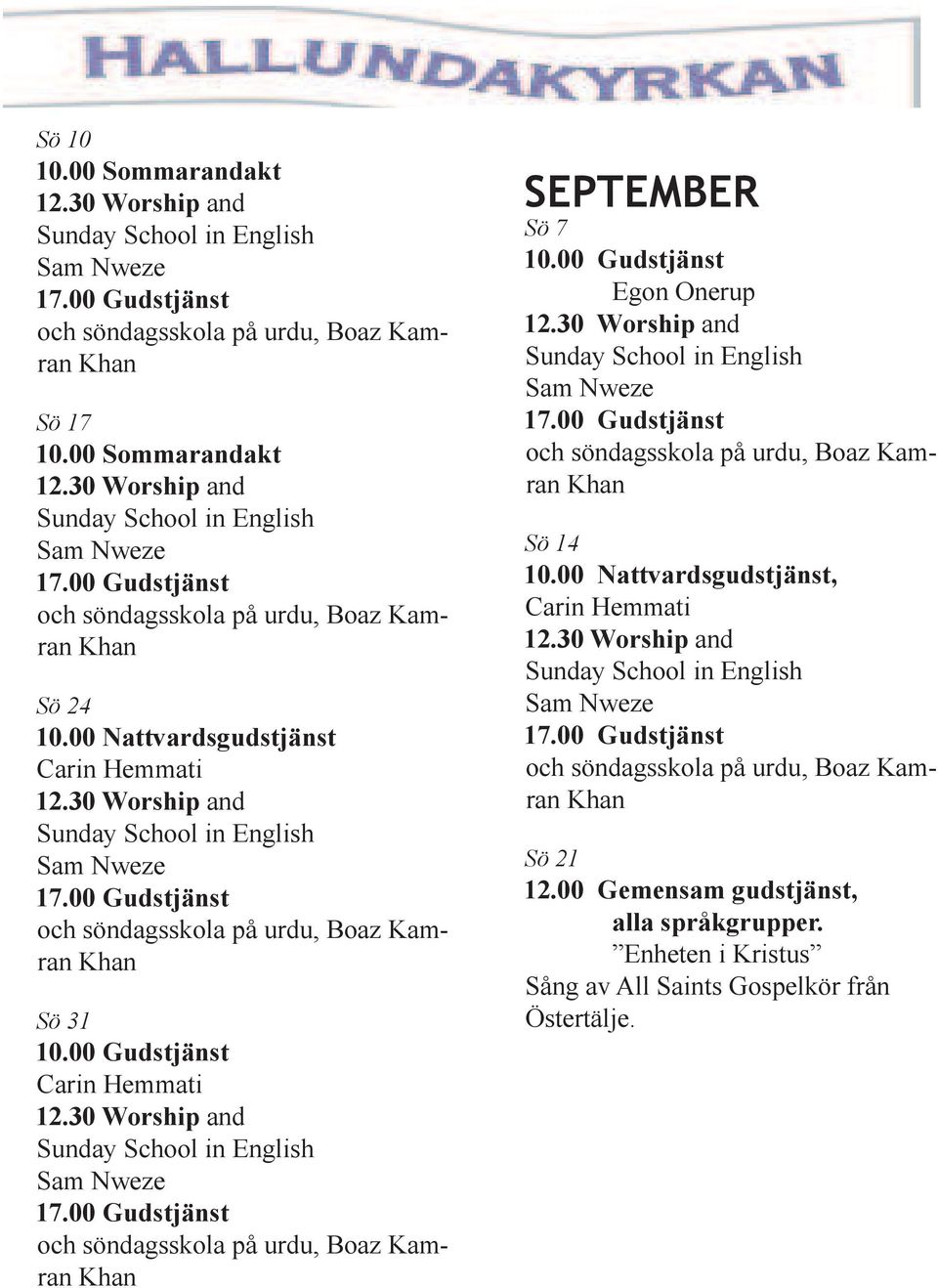 00 Gudstjänst Egon Onerup Sö 14 10.