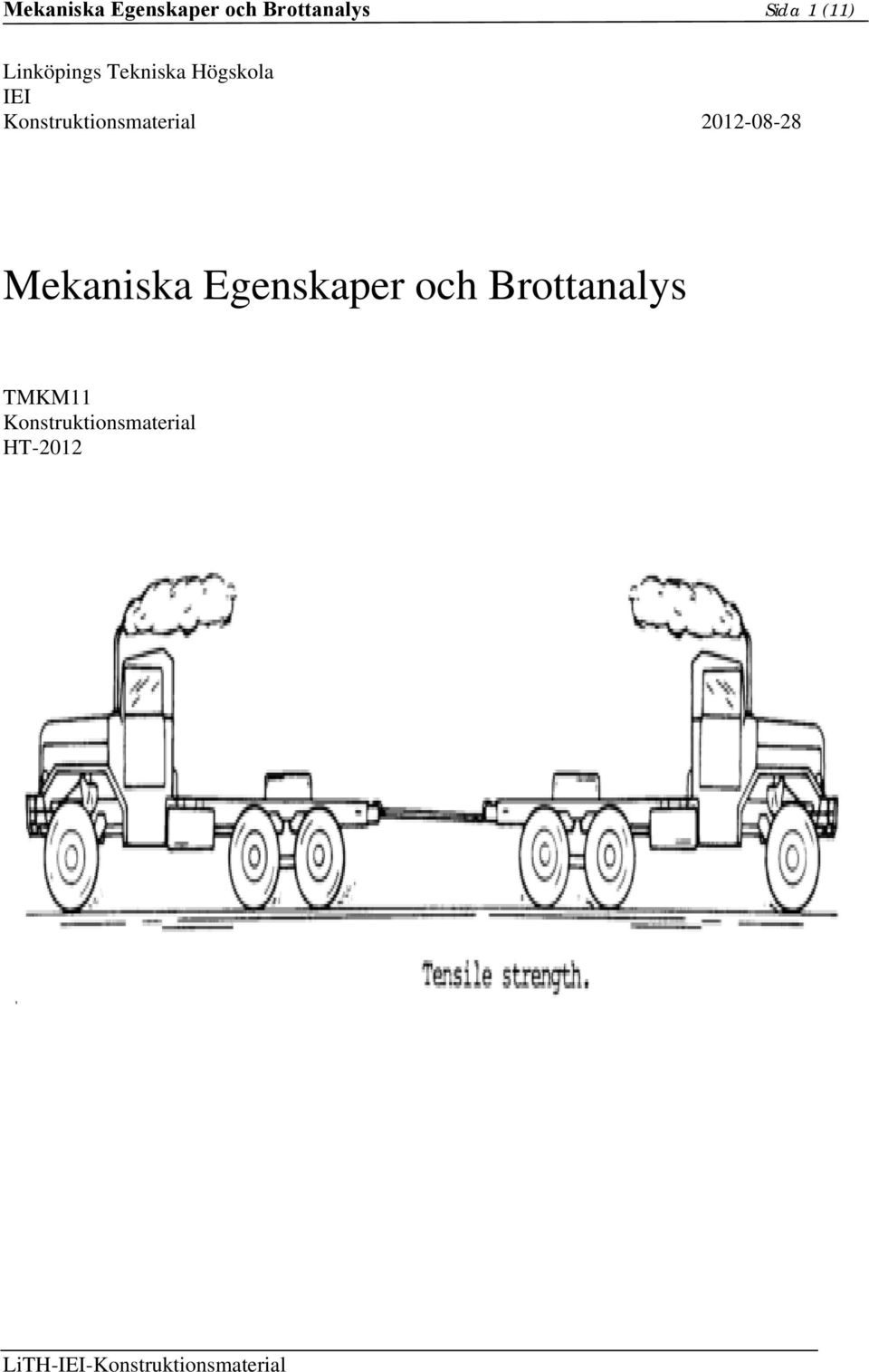 Konstruktionsmaterial 2012-08-28 Mekaniska