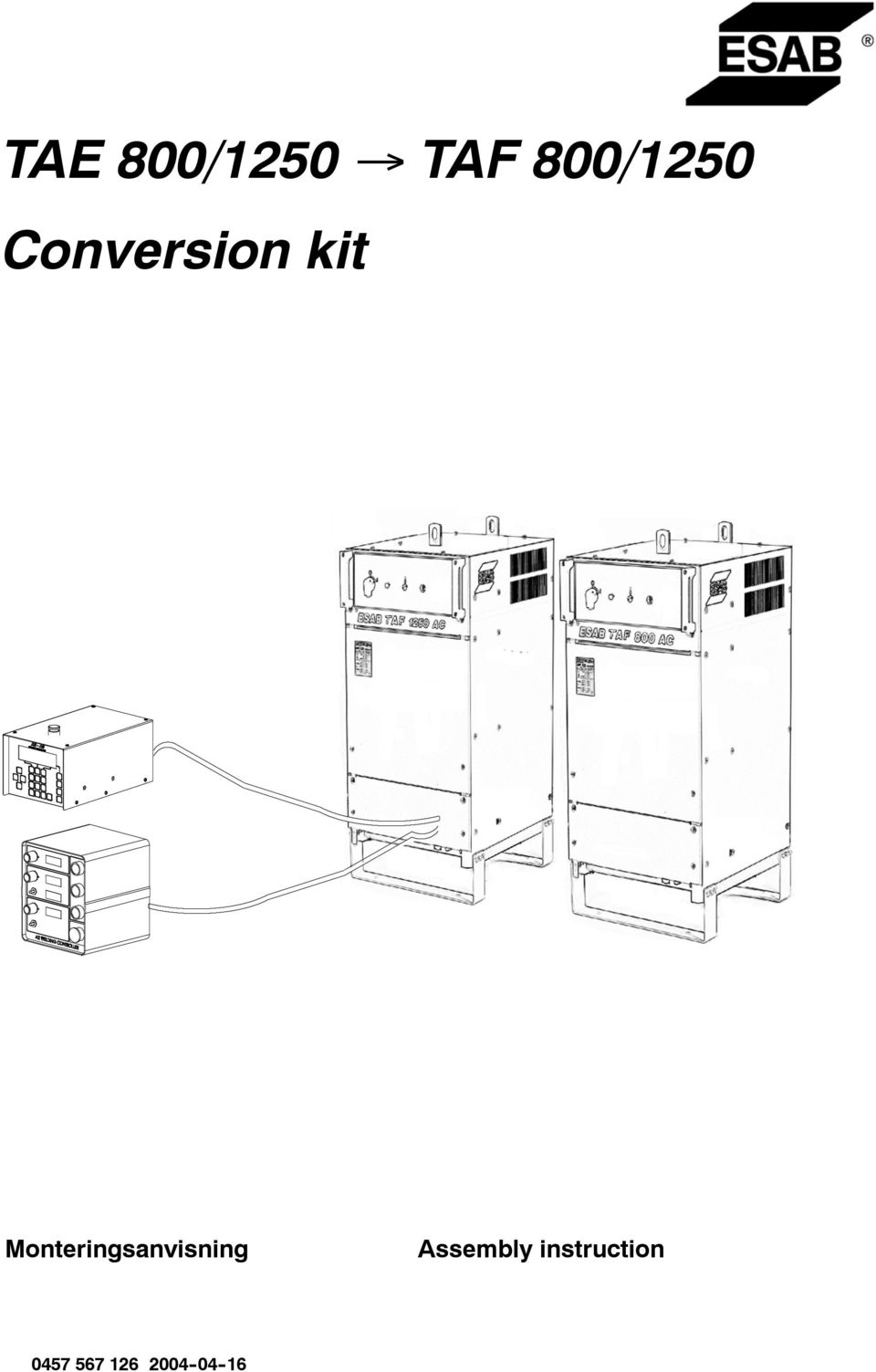 Monteringsanvisning Assembly