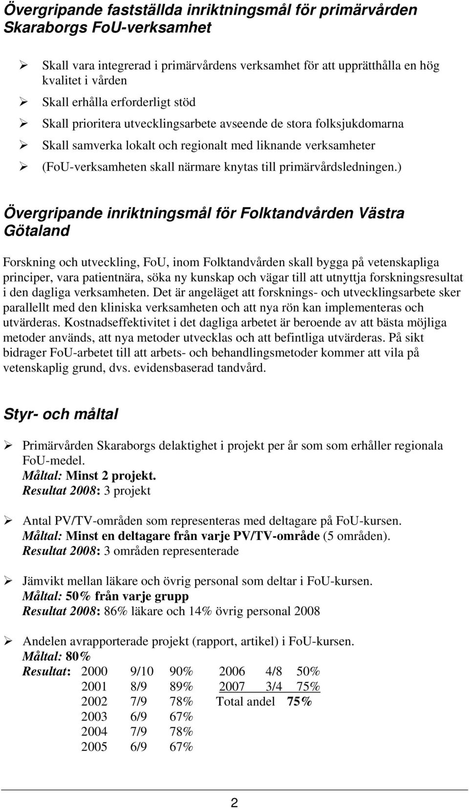 primärvårdsledningen.