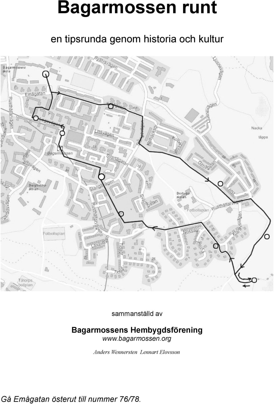 Hembygdsförening www.bagarmossen.