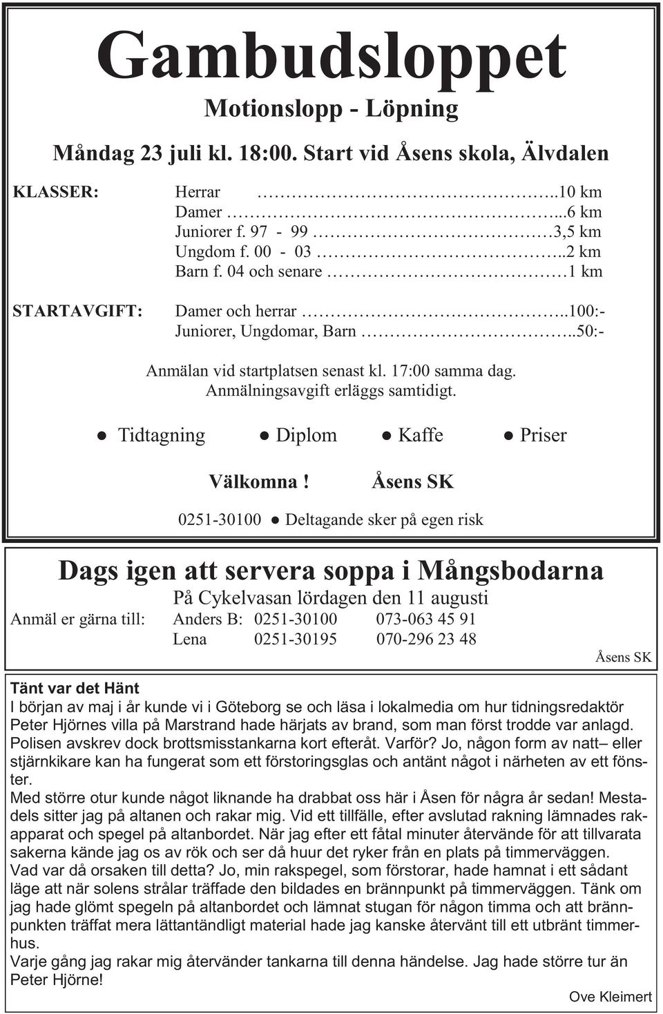 Tidtagning Diplom Kaffe Priser Välkomna!