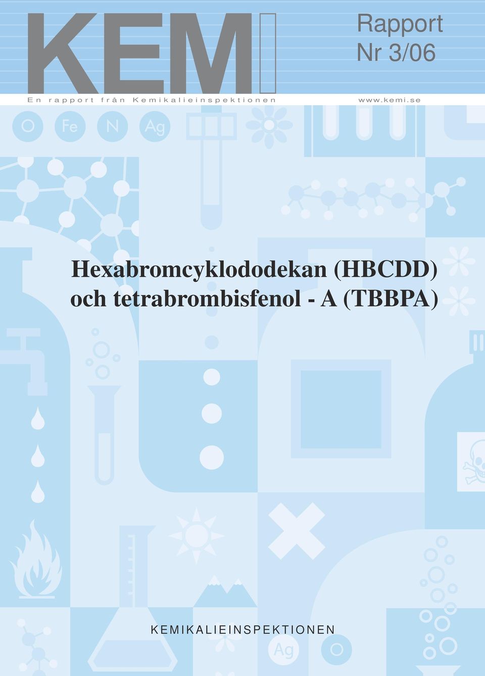 se Hexabromcyklododekan (HBCDD) och
