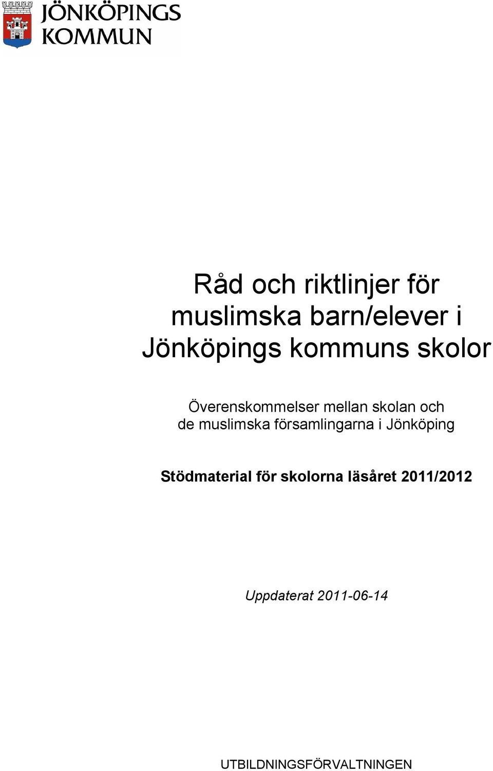 muslimska församlingarna i Jönköping Stödmaterial för