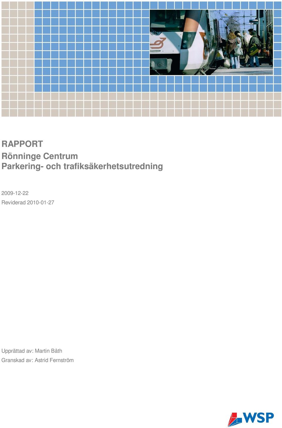 2009-12-22 Reviderad 2010-01-27