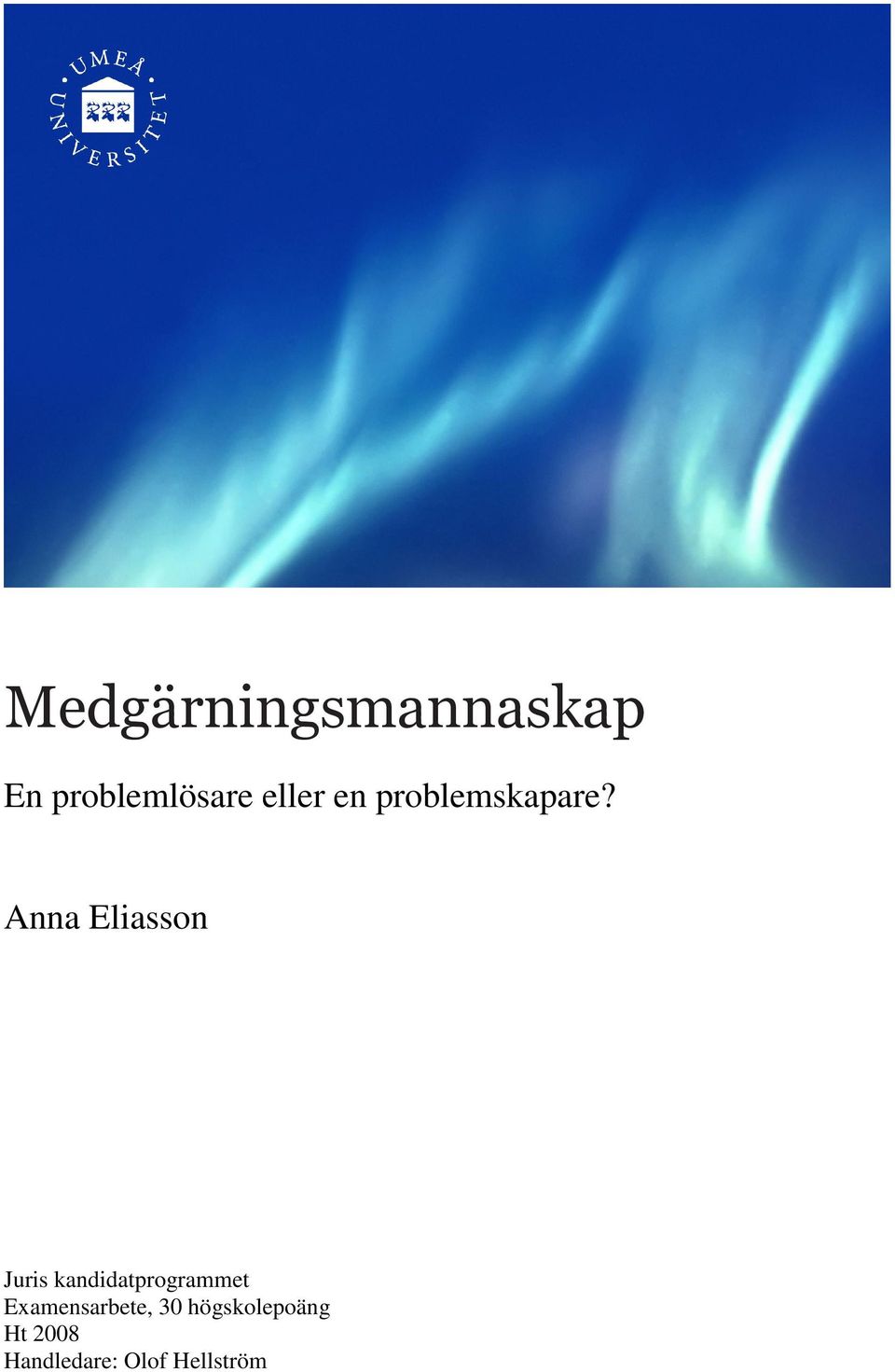 Anna Eliasson Juris kandidatprogrammet