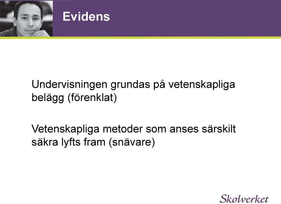 Vetenskapliga metoder som anses