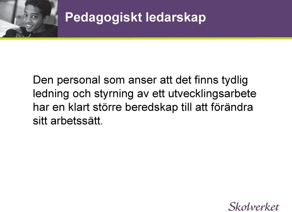 styrning av ett utvecklingsarbete har en