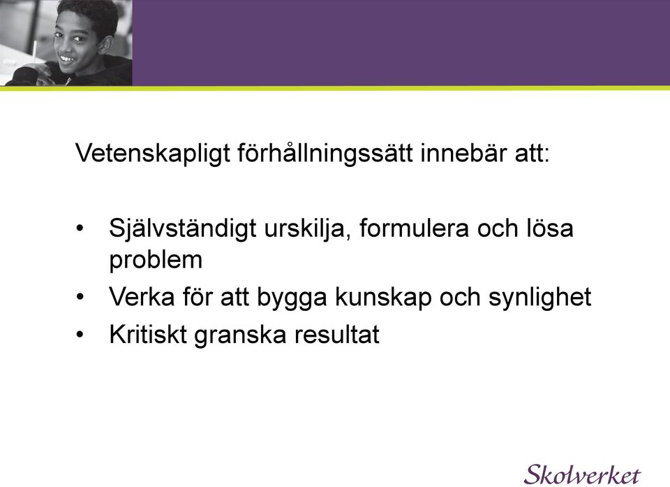 och lösa problem Verka för att bygga