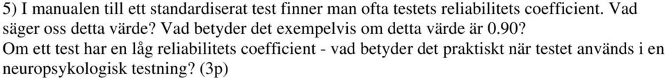 Vad betyder det exempelvis om detta värde är 0.90?