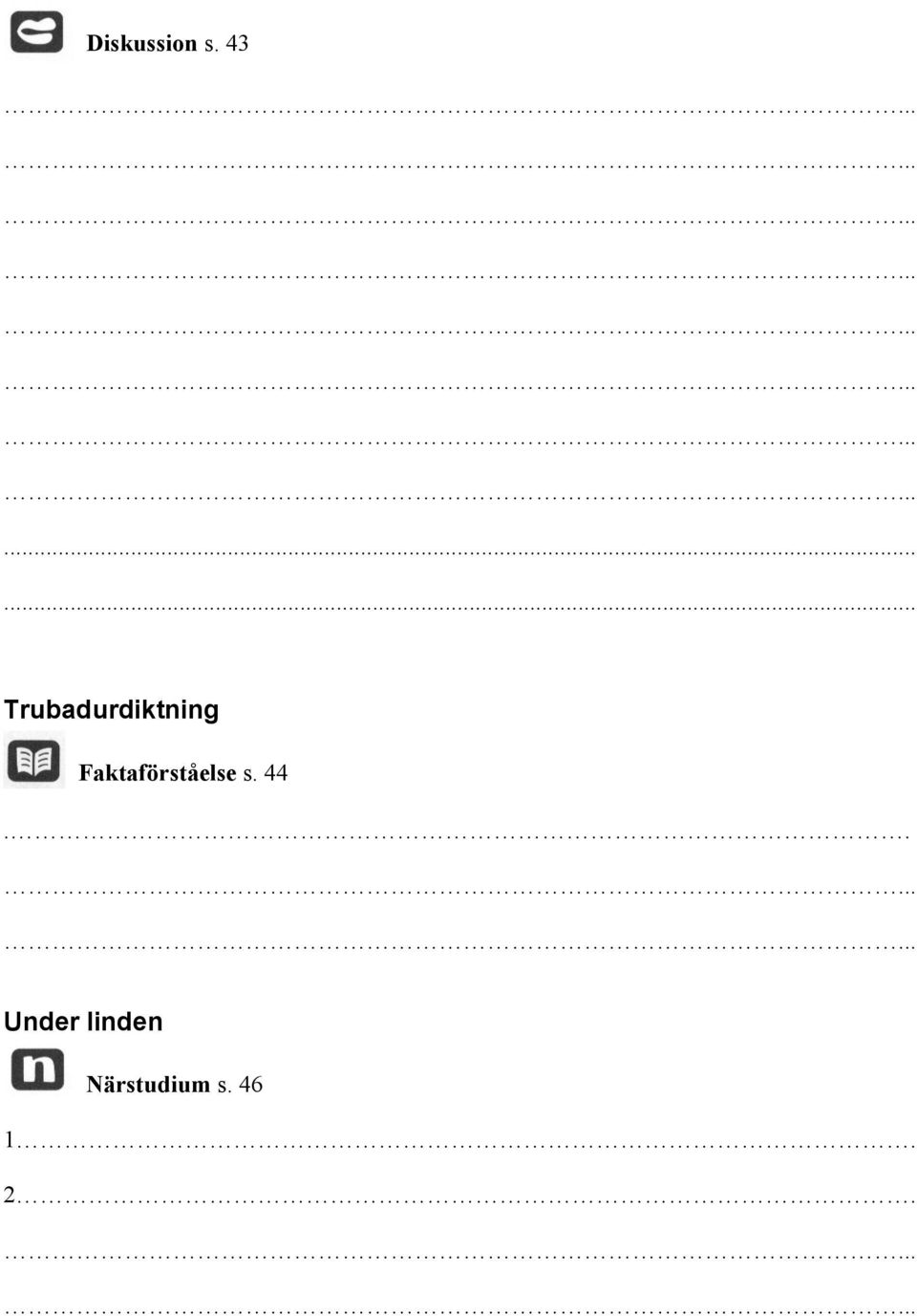 Faktaförståelse s. 44.